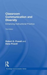 Classroom Communication and Diversity - Robert G. Powell ; Dana L. Powell - 9781138897908