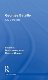 Georges Bataille - MARK HEWSON ; MARCUS (BERLIN INSTITUTE FOR CULTURAL INQUIRY,  Germany) Coelen - 9781138908550