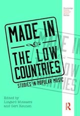 Made in the Low Countries - Lutgard Mutsaers ; Gert Keunen - 9781138920101