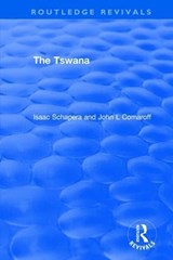 The Tswana - Isaac Schapera ; John L Comaroff - 9781138924925