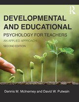 Developmental and Educational Psychology for Teachers - Dennis McInerney ; David (Professor at the Liverpool John Moores University Putwain - 9781138947726