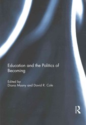 Education and the Politics of Becoming