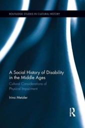 A Social History of Disability in the Middle Ages