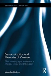 Democratization and Memories of Violence