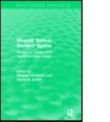 Shared Space: Divided Space - Michael Chisholm ; David M. (Yale University) Smith - 9781138952997