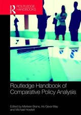 Routledge Handbook of Comparative Policy Analysis - MARLEEN (KATHOLIEKE UNIVERSITEIT LEUVEN,  Belgium) Brans ; Iris (Simon Fraser University, Canada) Geva-May ; Michael (Simon Fraser University, Canada) Howlett - 9781138959774