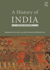 A History of India - Hermann (University of Kiel) Kulke ; Dietmar (University of Heidelberg Rothermund - 9781138961159