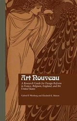 Art Nouveau - Gabriel P. Weisberg ; Elizabeth K. Menon - 9781138963849