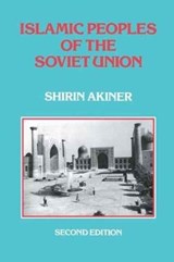 Islamic Peoples Of The Soviet Union - Shirin Akiner - 9781138973398