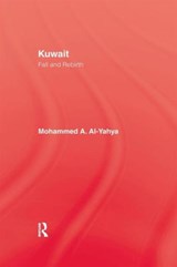 Kuwait - Fall & Rebirth - Mohammed A. Al-Yahya - 9781138974135