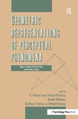 Geometric Representations of Perceptual Phenomena - R. Duncan Luce ; Donald D. Hoffman ; Michael D'Zmura ; Geoffrey Iverson ; A. Kimball Romney - 9781138975132