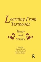 Learning From Textbooks - Bruce K. Britton ; Arthur Woodward ; Marilyn Binkley - 9781138979611