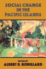 Social Change In The Pacific Islands - Robillard - 9781138982154