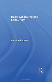 Race, Discourse and Labourism
