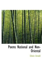 Poems National and Non-Oriental