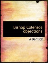 Bishop Colensos Objections