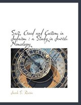 Sect, Creed and Custom in Judaism - Jacob S Raisin - 9781140288299