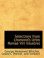 Selections from Lhomond's Urbis Romae Viri Inlustres