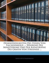 Falkenskjold, S: Denkwürdigkeiten Des Herrn Von Falckenskiol