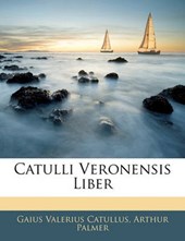 Catulli Veronensis Liber (German Edition)
