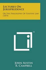 Lectures on Jurisprudence - John Austin - 9781169972599