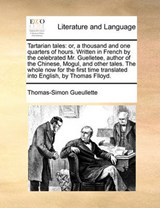 Tartarian Tales - Thomas-Simon Gueullette - 9781170567692