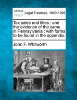 Tax Sales and Titles - John F Whitworth - 9781240034741