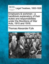 Employers & Workmen - Thomas Alexander Fyfe - 9781240112289