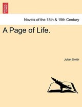 A Page of Life. - Smith, Julian - 9781241176334