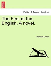 The First of the English. A novel.