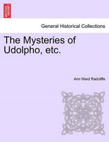 The Mysteries of Udolpho, etc. - Radcliffe, Ann Ward - 9781241234522