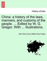 China - John Henry Gray ; William Gow Gregor - 9781241244620