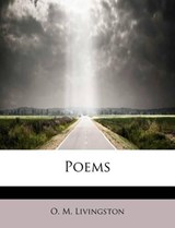 Poems - O M Livingston - 9781241293086