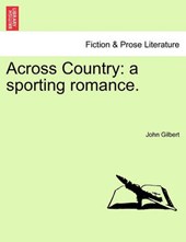 Across Country: a sporting romance.