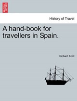 A hand-book for travellers in Spain. - Ford, Richard - 9781241489083