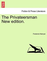 The Privateersman New edition. - Marryat, Frederick - 9781241584313