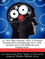 Lt. Gen. Ned Almond, USA - LEWIS,  Professor Michael, PhD (University of Bath UK) - 9781249415695