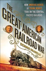 The Great American Railroad War - Dennis Drabelle - 9781250015051
