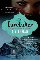 The Caretaker - A. X. Ahmad - 9781250016836