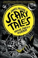 Home Sweet Horror - James Preller - 9781250037886
