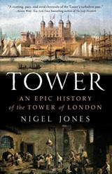Tower - Nigel Jones - 9781250038401
