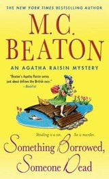 Something Borrowed, Someone Dead - BEATON,  M. C. - 9781250047564