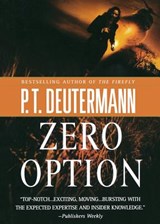 Zero Option - P. T. Deutermann - 9781250053718