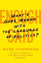 Enough Said - THOMPSON,  Mark - 9781250059574