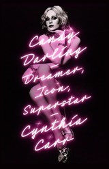 Candy Darling - Cynthia Carr - 9781250066350