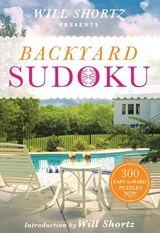 Will Shortz Presents Backyard Sudoku - Will Shortz - 9781250069054