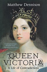 QUEEN VICTORIA - Matthew Dennison - 9781250072108