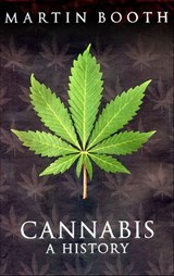 Cannabis - Martin Booth - 9781250082190