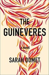 The Guineveres - Sarah Domet - 9781250086600