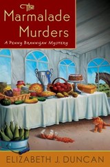 The Marmalade Murders - Elizabeth J. Duncan - 9781250101501